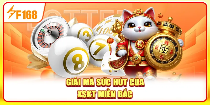 Xổ Số Miền Bắc | Săn Giải Đặc Biệt, Rinh Thưởng Liền Tay 4 Giải mã sức hút của XSKT miền Bắc