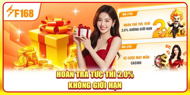 Khuyến Mãi F168 Độc Quyền: Tặng Code, Hoàn Trả Cực Sốc 2 Hoàn trả tức thì 2.0% không giới hạn